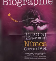Festival de la biographie de Nîmes 2010 - Une réussite qui se confirme