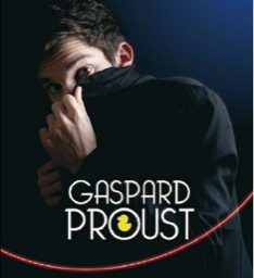 Gaspard Proust : Enfin sur scène ?