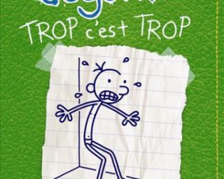 Journal d'un dégonflé trop c'est trop