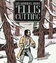Les derniers jours d'Ellis Cutting - Gallimard Bayou