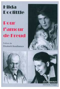 Sigmund Freud : les confidences de Hilda Doolittle