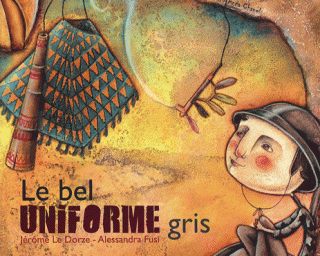 Le bel uniforme gris