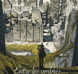 Entre les ombres