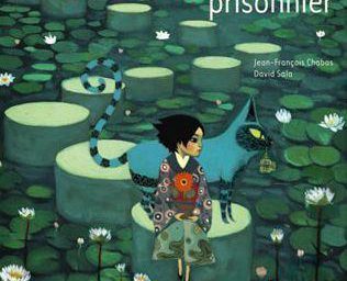 Le bonheur prisonnier