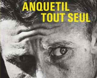 Jacques Anquetil : le catalyseur du cyclisme moderne