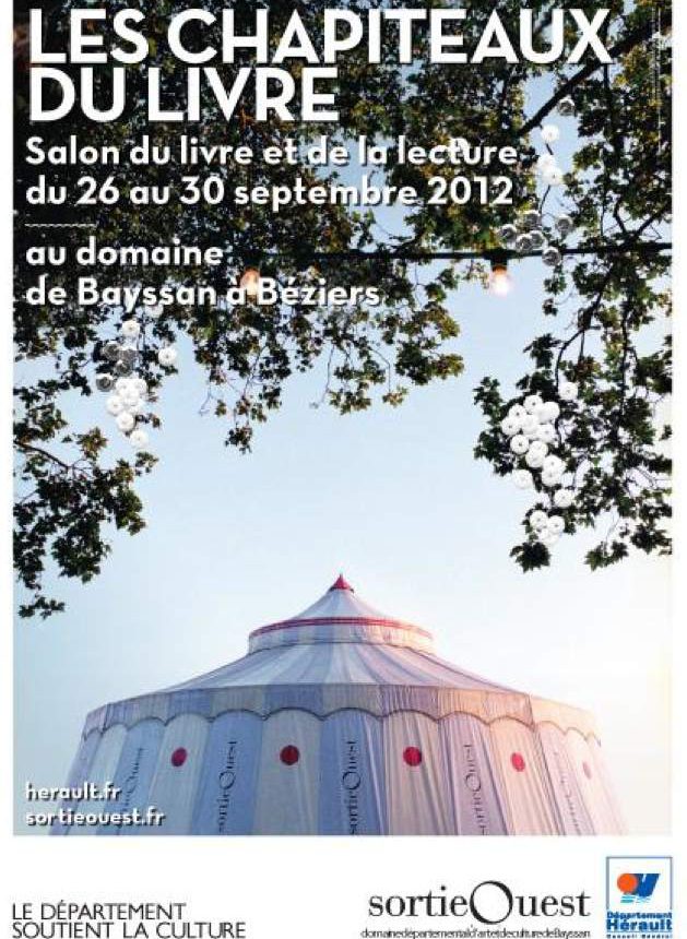 Chapiteaux du livre - Domaine de Bayssan - Béziers - Sortie Ouest