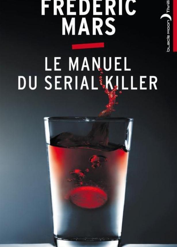 Frédéric Mars, manuel d'un sérial Killer