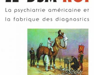 Minard - LE DSM-ROi - psychiatrie américaine