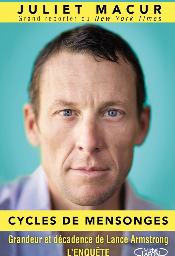 Juliet Macur - Lance Armstrong - New York Times