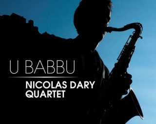 Nicolas Dary Quartet - U Babbu