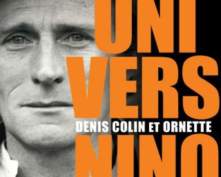 Univers Nino - Denis Collin Ornette