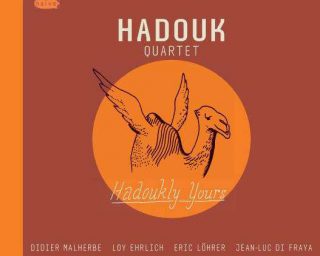 Hadouk Quartet - Hadoukly Yours - Naive