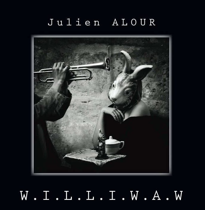 Julien Alour - W.I.L.L.I.W.A