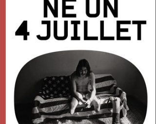 Ron Kovic - Né un 4 juillet