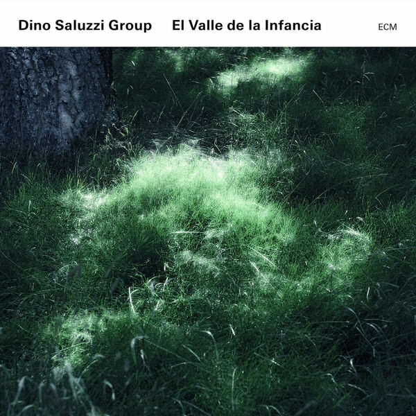 Dino Saluzzi Group - El Valle de la Infancia