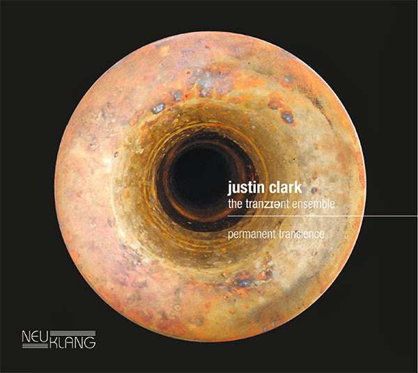 Justin Clark - Permanent Transience