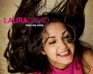 Laura David - Hear my voice