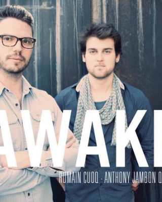 Romain Cuocq et Anthony Jambon - Awake