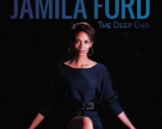 Jamila Ford - The Deep End