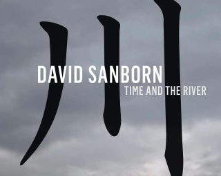 David Sanborn & Marcus Miller - Time & the river