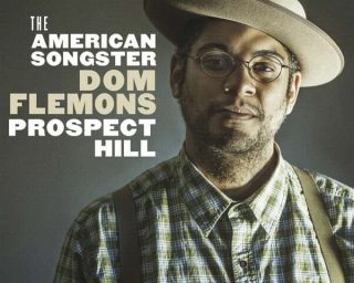 Dom FLEMONS - Prospect Hill