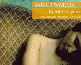 Sarah Waters - Derrière la porte