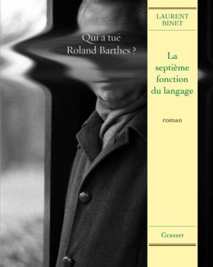 Laurent Binet - la septi&egrave;me fonction du langage