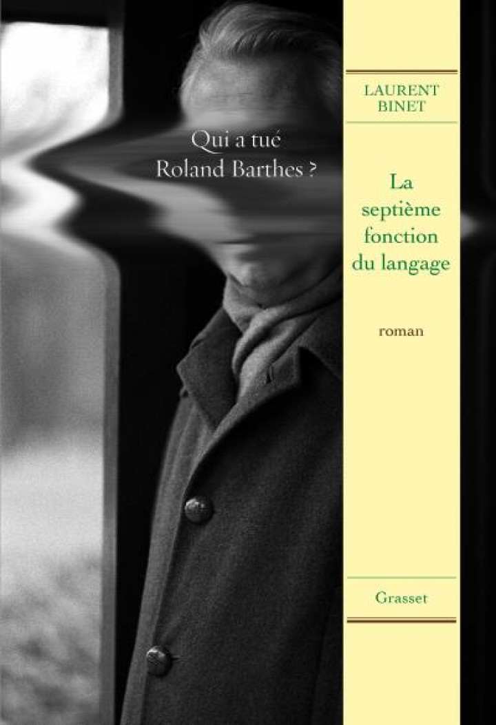 Laurent Binet - la septième fonction du langage