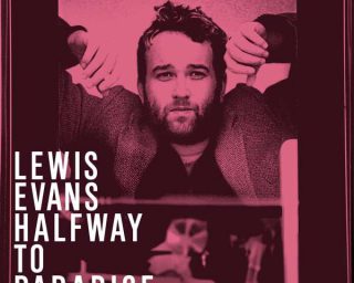 Lewis Evans - Halfway to paradise - Belleville Music