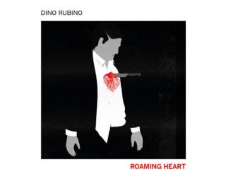 Dino Rubino - Roaming Heart