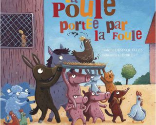 La poule portée par la Foule - Livre