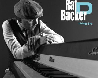 RAF D BACKER - Joy Rising - Prova Records