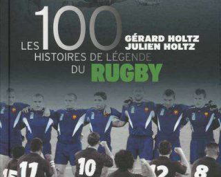 100 ans de Rugby - Editions Grund