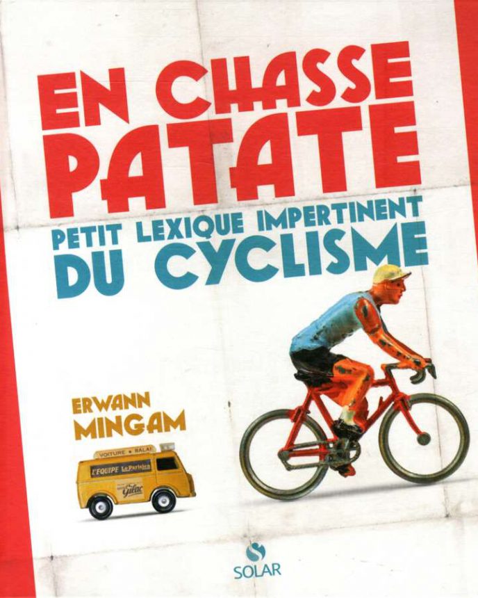 EN CHASSE PATATE - Erwann Cyclisme