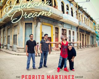 The pedrito Martinez group - Habana Dreams