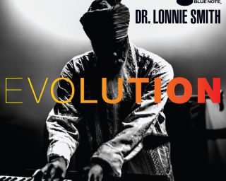 Evolution Dr.Lonnie Smith