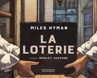 la loterie - Miles Hyman - Editions Casterman