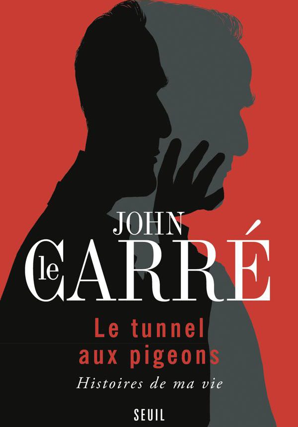 John Le Carré - Le tunnel du pigeon