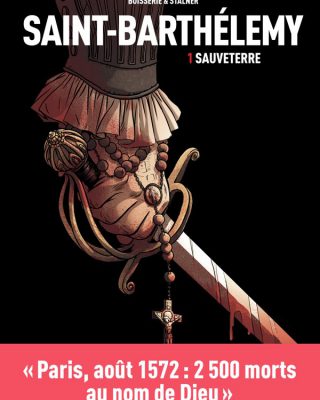 SAINT BARTHELEMY - Sauveterre - Tome 1