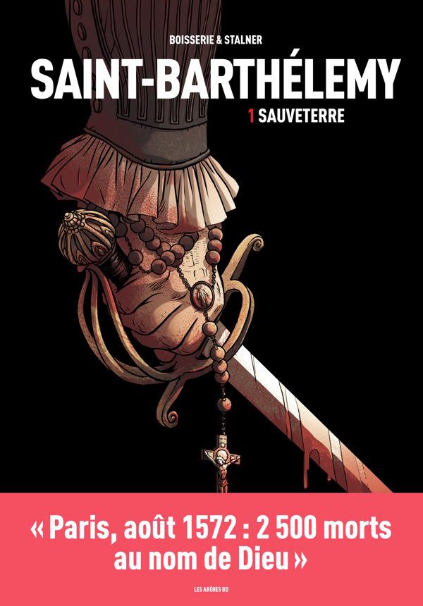 SAINT BARTHELEMY - Sauveterre - Tome 1