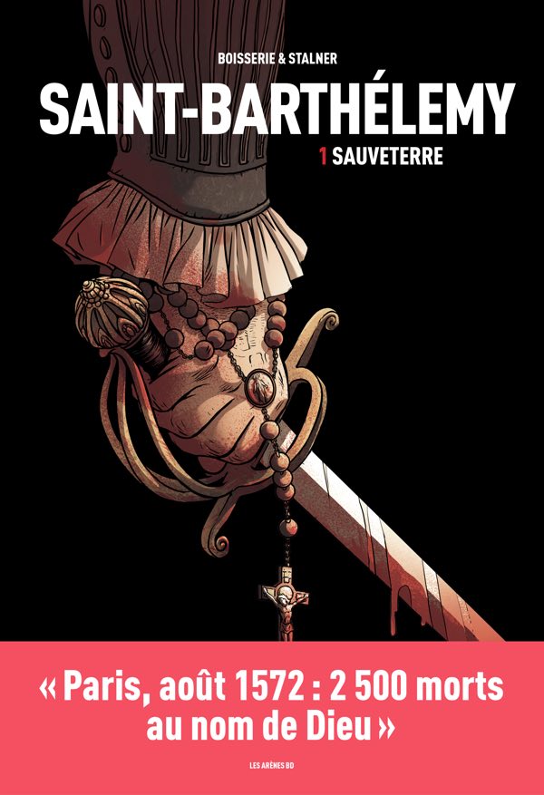 SAINT BARTHELEMY - Sauveterre - Tome 1