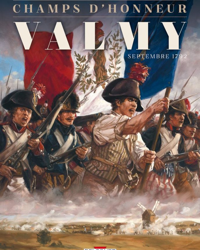 Valmy - Champs d'honneur - Editions Delcourt