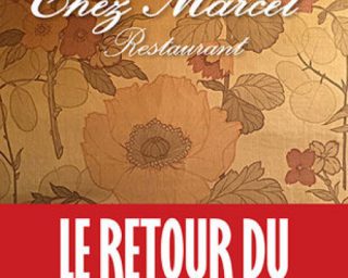 Chez Marcel Restaurant sous la direction de Pierre Cheucle