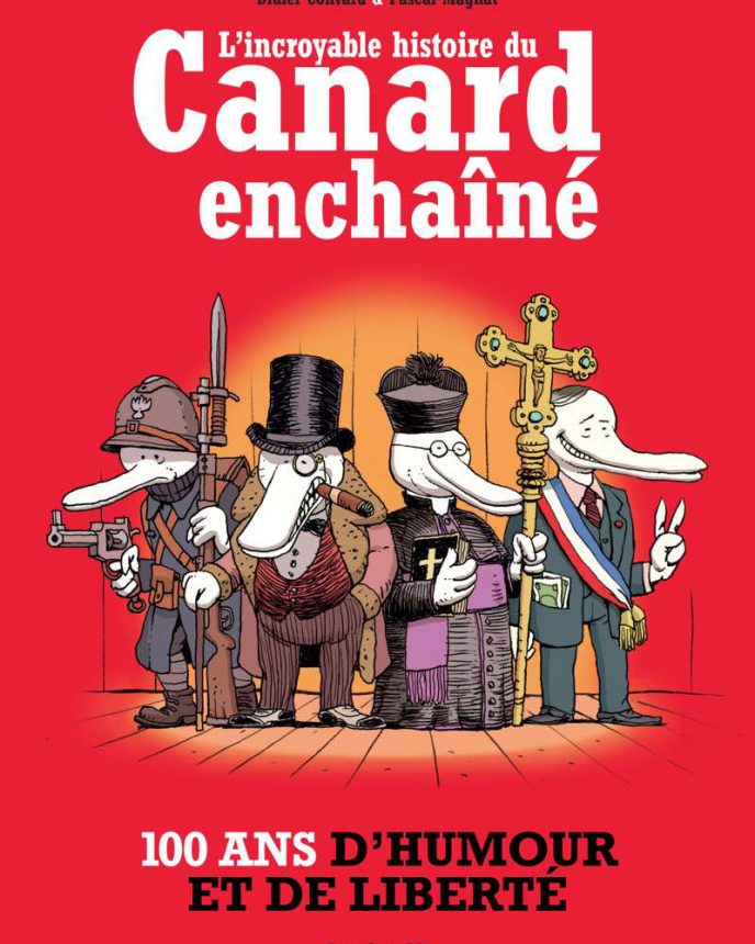 l'incroyable histoire du CANARD ENCHAINE