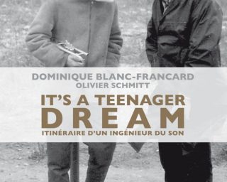 Dominique Blanc-Francard - It's a teenager dream " Le mot et le reste"