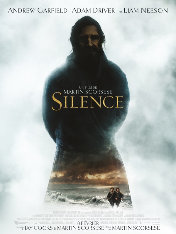 Silence, Martin Scorsese, avec Andrew Garfield, Adam Driver, Liam Neeson