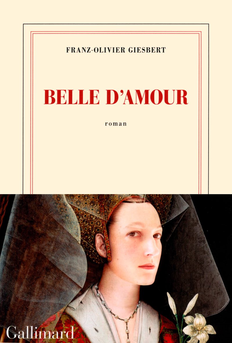 « Belle d’amour » de Frantz-Olivier Giesbert