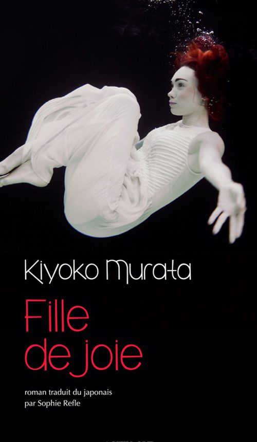 fille de joie kiyoko murata - Actes Sud