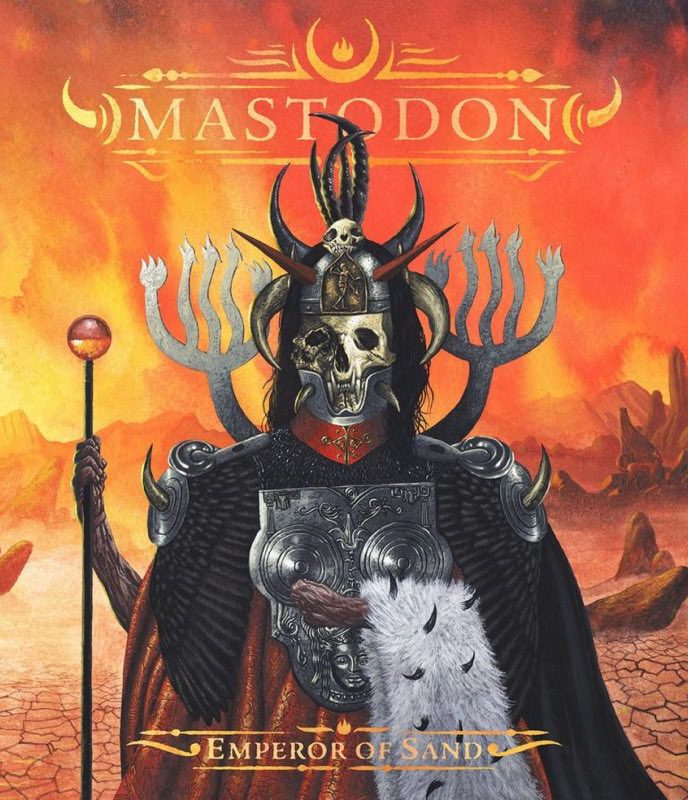 MASTODON - Emperor of sand -