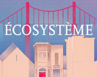 ECOSYSTEME - Rachel Vannier